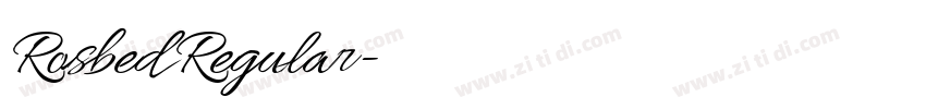 Rosbed Regular字体转换 Rosbed Regular字体转换